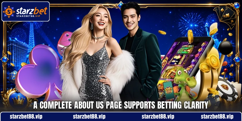 A complete about us page supports betting clarity