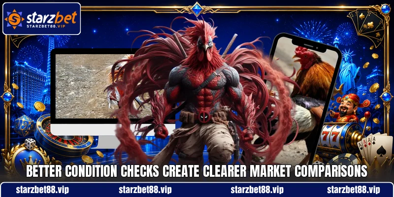 Better condition checks create clearer market comparisons Better condition checks create clearer market comparisons
