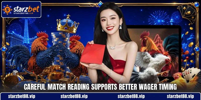 Careful match reading supports better wager timing Careful match reading supports better wager timing