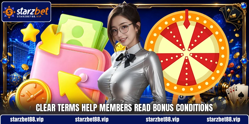 Clear terms help members read bonus conditions