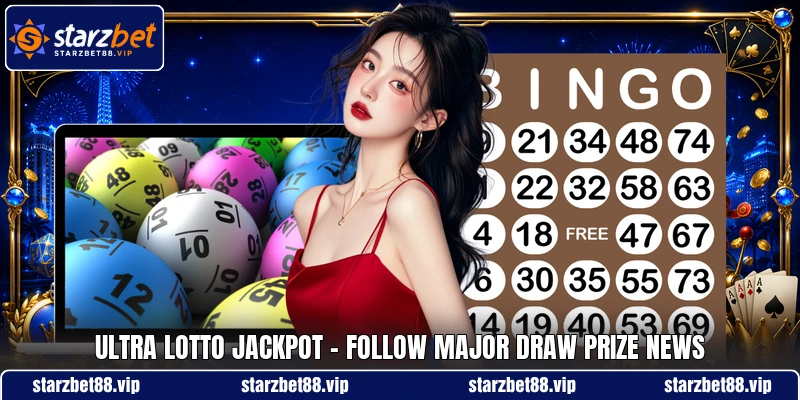 Ultra Lotto Jackpot - Follow Major Draw Prize News